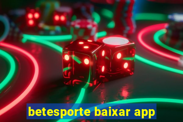 betesporte baixar app